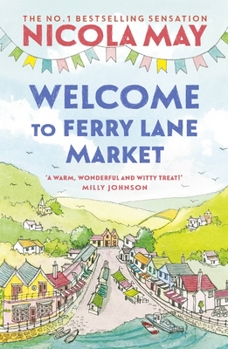 Welcome to Ferry Lane Market - Book #1 of the Ferry Lane Market