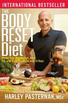 Paperback The Body Reset Diet: Power Your Metabolism Blast Fat and Shed Pounds in Just 15 Days Book