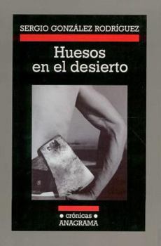 Paperback Huesos En El Desierto [Spanish] Book