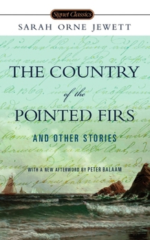 Mass Market Paperback The Country of the Pointed Firs and Other Stories Book