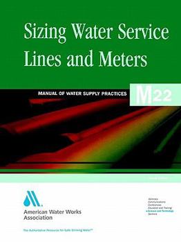 Paperback Sizing Water Service Lines and Meters (M22): Awwa Manual of Practice Book