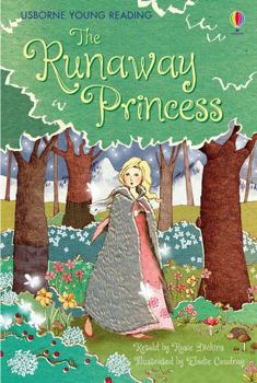 Hardcover The Runaway Princess (Young Reading (Series 1)) (3.1 Young Reading Series One (Red)) Book