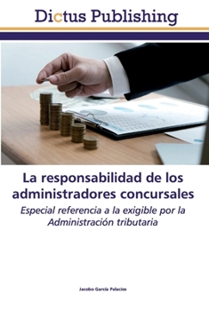 Paperback La responsabilidad de los administradores concursales Book