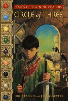 Circle of Three (Tales of the Nine Charms) - Book #1 of the Tales of the Nine Charms