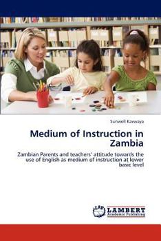 Paperback Medium of Instruction in Zambia Book