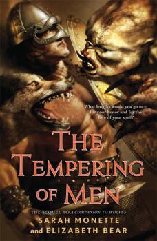 The tempering of men - Book #2 of the Iskryne World