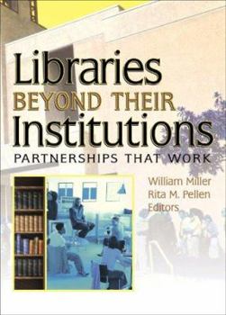 Paperback Libraries Beyond Their Institutions Book
