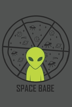 Space Babe: Sci-Fi, Alien, Ufo, Weltraum Dina5 Liniert Notizbuch Tagebuch Planer Notizblock Kladde Journal Strazze Malheft