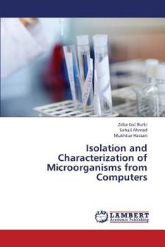 Paperback Isolation and Characterization of Microorganisms from Computers Book