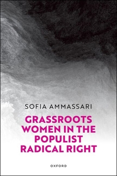 Hardcover Grassroots Women in the Populist Radical Right Book