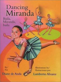 Hardcover Dancing Miranda/Baila, Miranda, Baila [Spanish] Book
