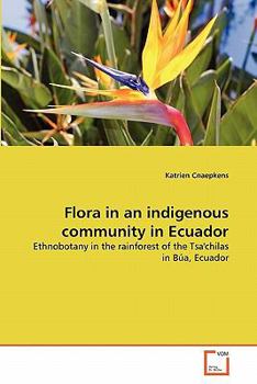 Paperback Flora in an indigenous community in Ecuador Book