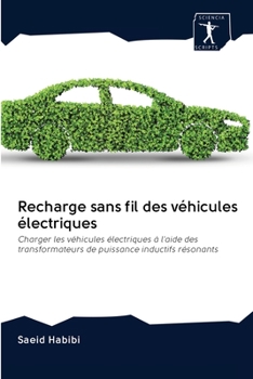 Paperback Recharge sans fil des véhicules électriques [French] Book