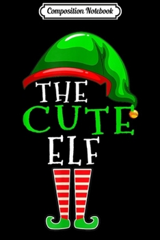 Composition Notebook: Cute Elf Group Matching Family Christmas Gift Funny  Journal/Notebook Blank Lined Ruled 6x9 100 Pages
