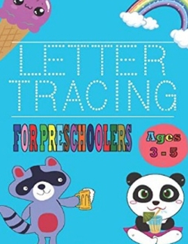 Paperback letter tracing book for Preschoolers ages 3-5: Alphabet Tracing and Coloring book for Preschooler - Tracing Book for Kindergarten Kids Age 3-5 - Alpha Book