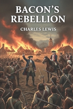 Paperback Bacon's Rebellion: Shaping American History Book
