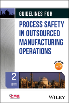 Hardcover Guidelines for Process Safety in Outsourced Manufacturing Operations Book
