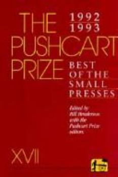 Hardcover Pushcart Prize: Best of the Small Presses, 1992-1993 Book