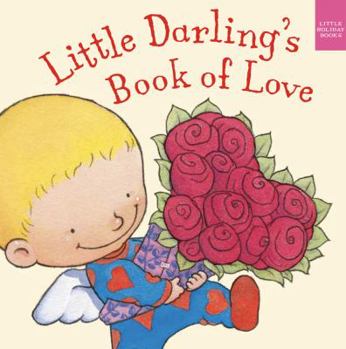 Board book Little Darling's Book of Love Book
