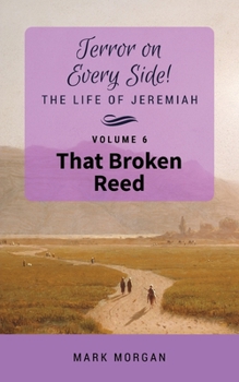 Paperback That Broken Reed: Volume 6 of 6 Book