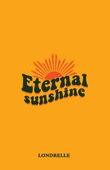 Paperback Eternal Sunshine Book