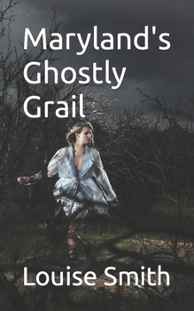 Paperback Maryland's Ghostly Grail Book