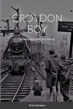 Paperback Croydon Boy (paperback): Growing Up in Post-War Britain Book