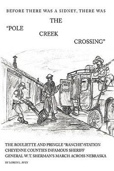 Hardcover The Pole Creek Crossing Book