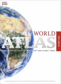 DK Compact World Atlas: The Essential Atlas for All the Family with Easy-to-Read Maps and Country Factfiles