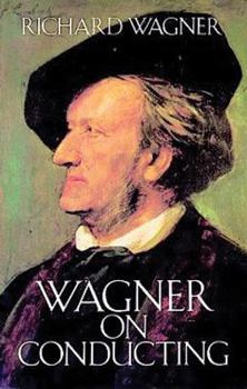 Paperback Wagner on Conducting Book