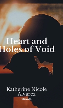 Hardcover Heart and Holes of Void - Hardcase Book