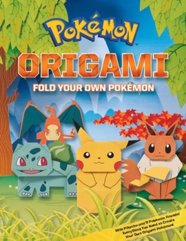Paperback Pokemon Origami: Fold Your Own Pokemon Book