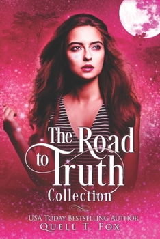 The Road to Truth Collection: Books 1-6 - Book  of the Road to Truth