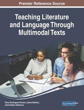 Paperback Teaching Literature and Language Through Multimodal Texts Book