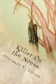 Paperback Killer On the Noose: A Tim Marrow Mytstery Book