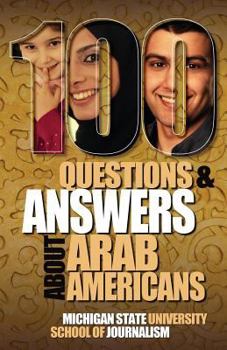 Paperback 100 Questions and Answers about Arab Americans Book