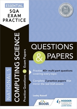 Paperback Essential SQA Exam Practice: National 5 Computing Science Questions and Papers: From the publisher of How to Pass Book
