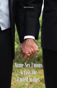 Hardcover Same-Sex Unions Across the United States Book