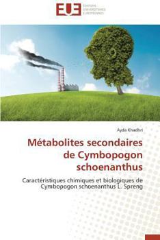 Paperback Métabolites Secondaires de Cymbopogon Schoenanthus [French] Book