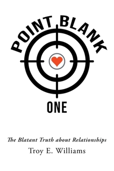 Paperback Point Blank One: The Blatant Truth about Relationships Book