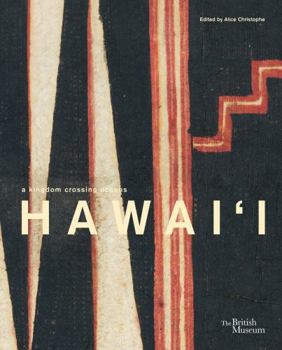 Hardcover Hawai'i: a kingdom crossing oceans /anglais Book