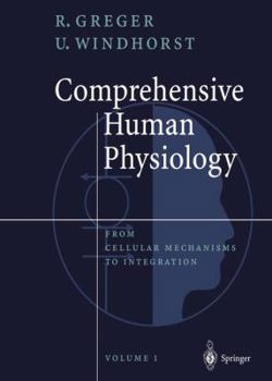 Paperback Comprehensive Human Physiology, Vol. 1: From Cellular Mechanisms to Integration Book