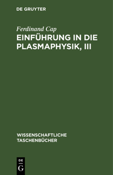 Hardcover Einführung in Die Plasmaphysik, III: Magnetohydrodynamik [German] Book
