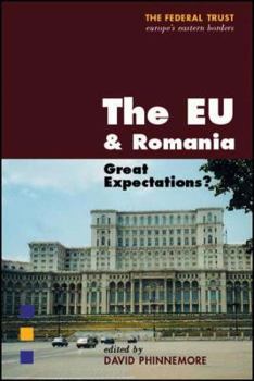 Paperback The EU and Romania: Accession and Beyond Book