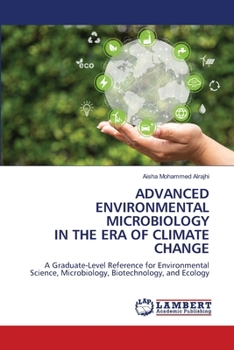 Advanced Environmental Microbiology in the Era of Climate Change