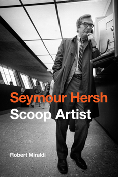 Hardcover Seymour Hersh: Scoop Artist Book