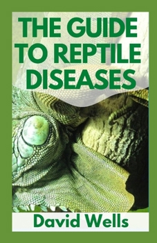 Paperback The Guide to Reptile Diseases Book
