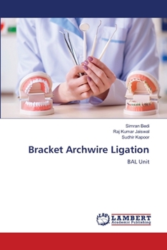 Paperback Bracket Archwire Ligation Book