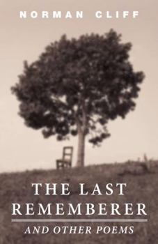 Paperback The Last Rememberer and Other Poems Book