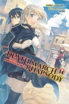 Paperback Death March to the Parallel World Rhapsody, Vol. 14 (Light Novel): Volume 14 Book